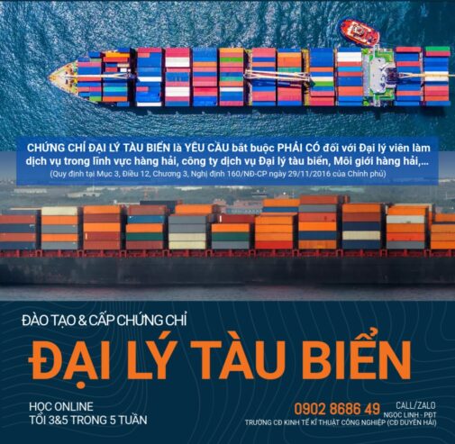 Học, Thi cấp chứng chỉ ĐẠI LÝ TÀU BIỂN theo quy định của Cục Hàng hải Việt Nam