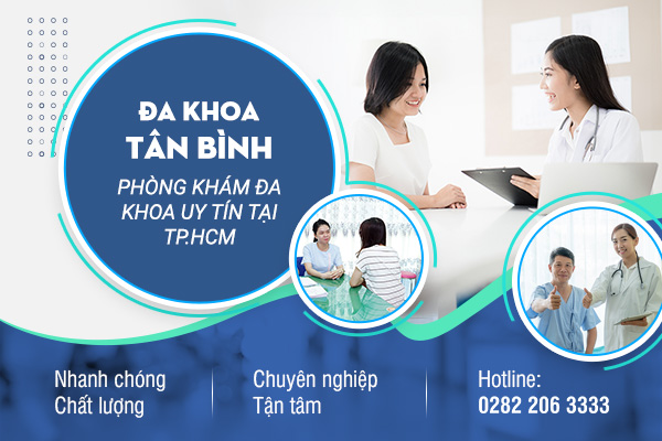 Phòng khám Đa khoa Tân Bình – Nơi chăm sóc sức khỏe uy tín miền Nam