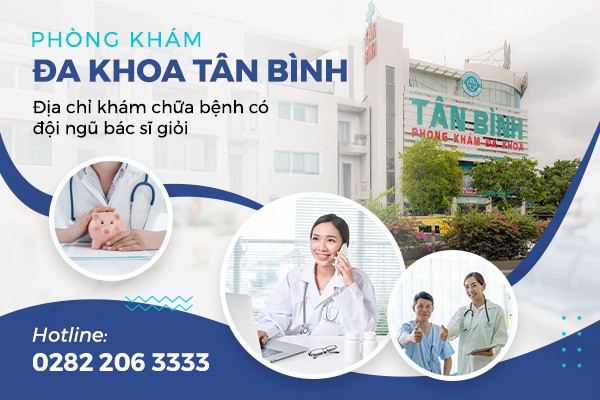 Phòng khám Đa khoa Tân Bình được đánh giá cao ở miền Nam